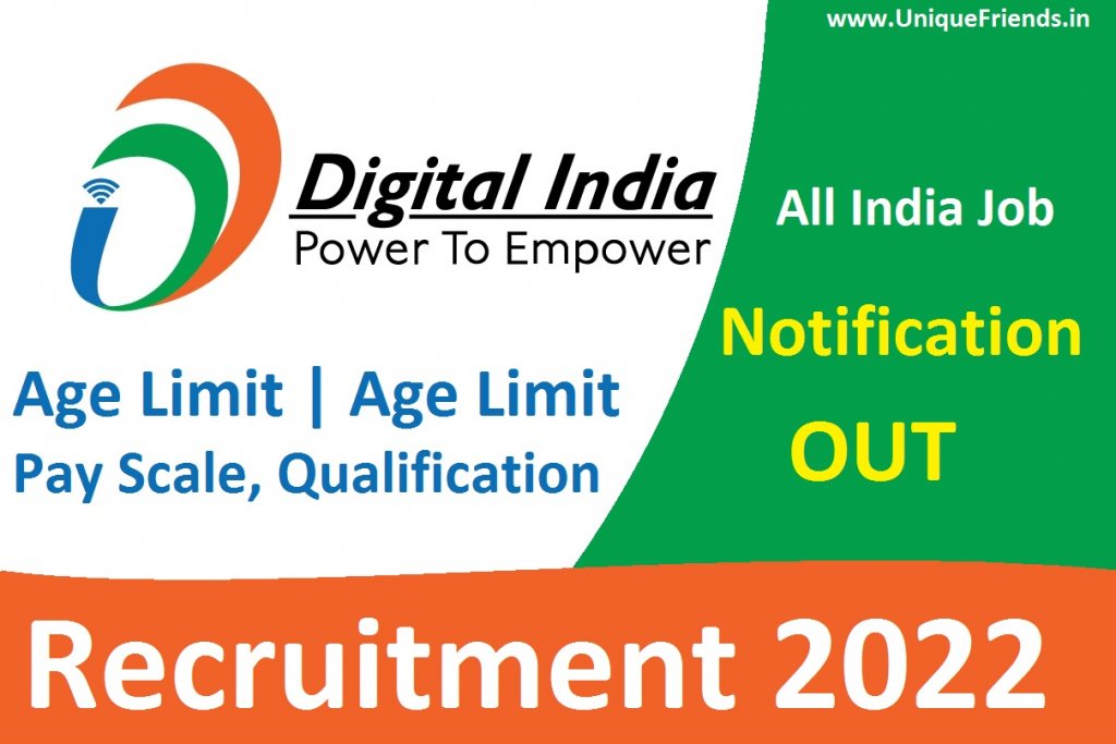 Digital India Recruitment 2022  Check Post, Age Limit, Pay Scale, Qualification, and How to Apply Here