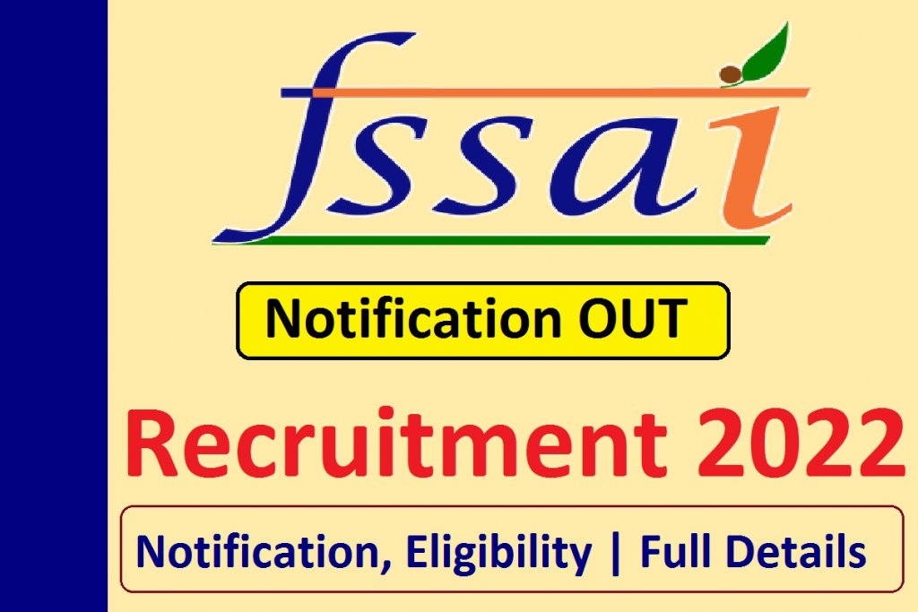 FSSAI Various Post Recruitment 2022 Apply Online : Assistant, Driver ...