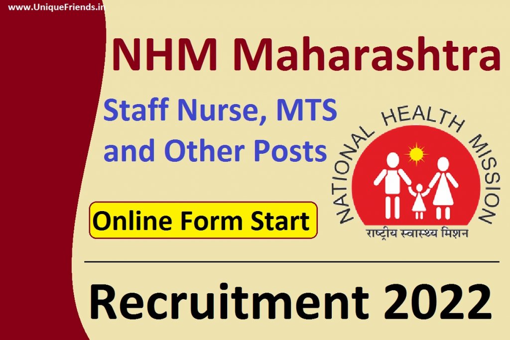 NHM Maharashtra Bharti 2022 : Apply for 280 Staff Nurse, MTS and Other Posts | Big Update 