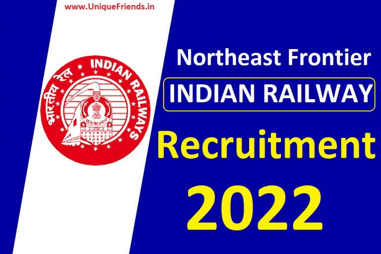 Northeast Frontier Railway Recruitment 2022 Apply Online » Age Limit Fee Eligibility Check Now