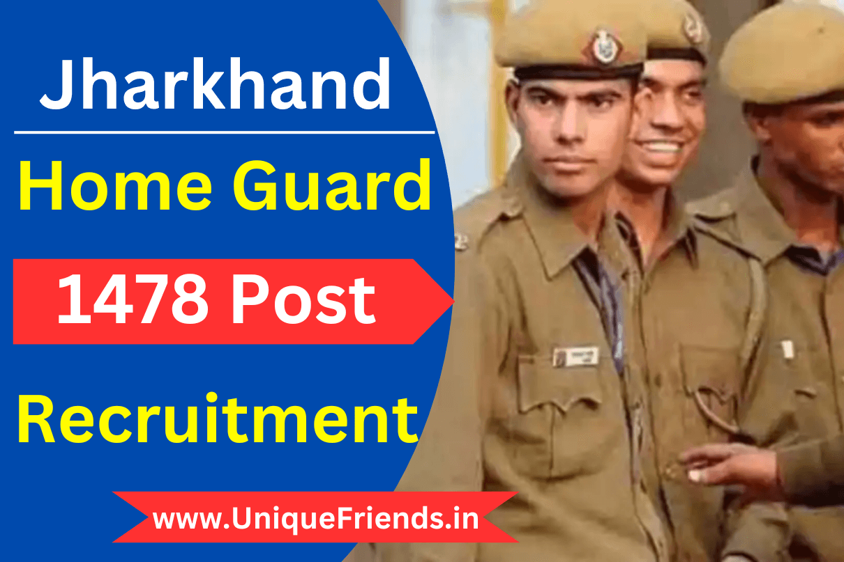 Jharkhand Home Guard Recruitment 2023 » Notification For 1478 Post Age Limit Check Posts Salary Physical Test
