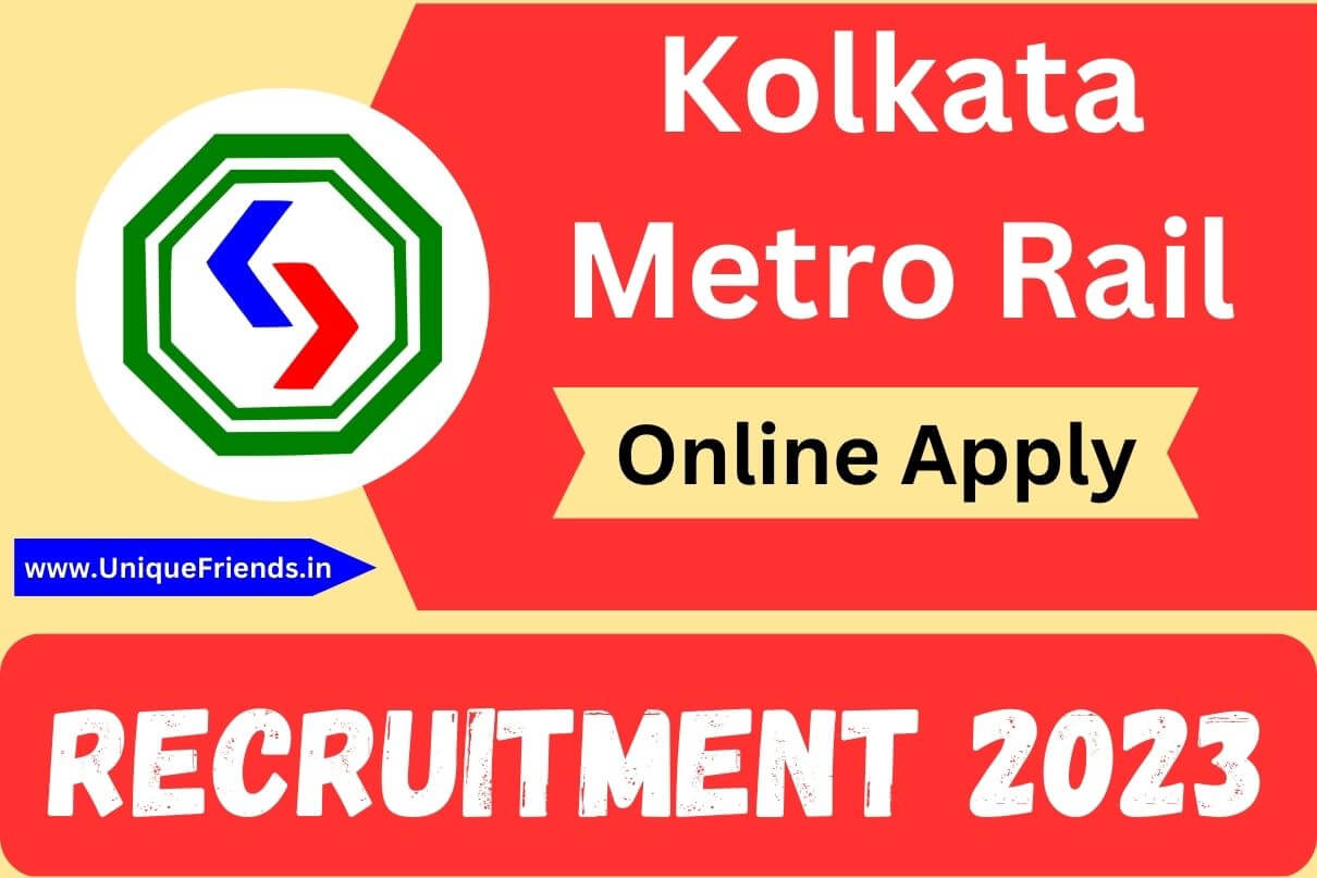 Kolkata Metro Rail Recruitment 2023 » Apply for 125 Post Age Limit Check Posts Salary Eligility Test