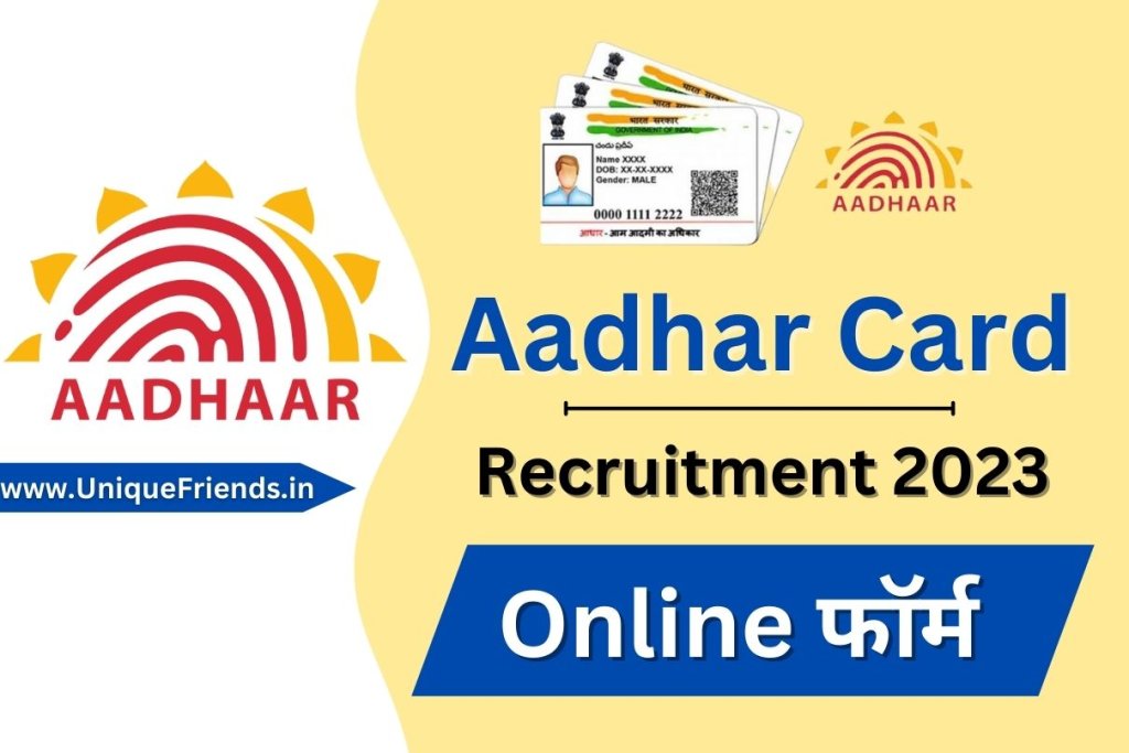 Aadhar Card Recruitment 2023 » Check Out Notification Age Limit, Salary, How To Apply Online, Big News 