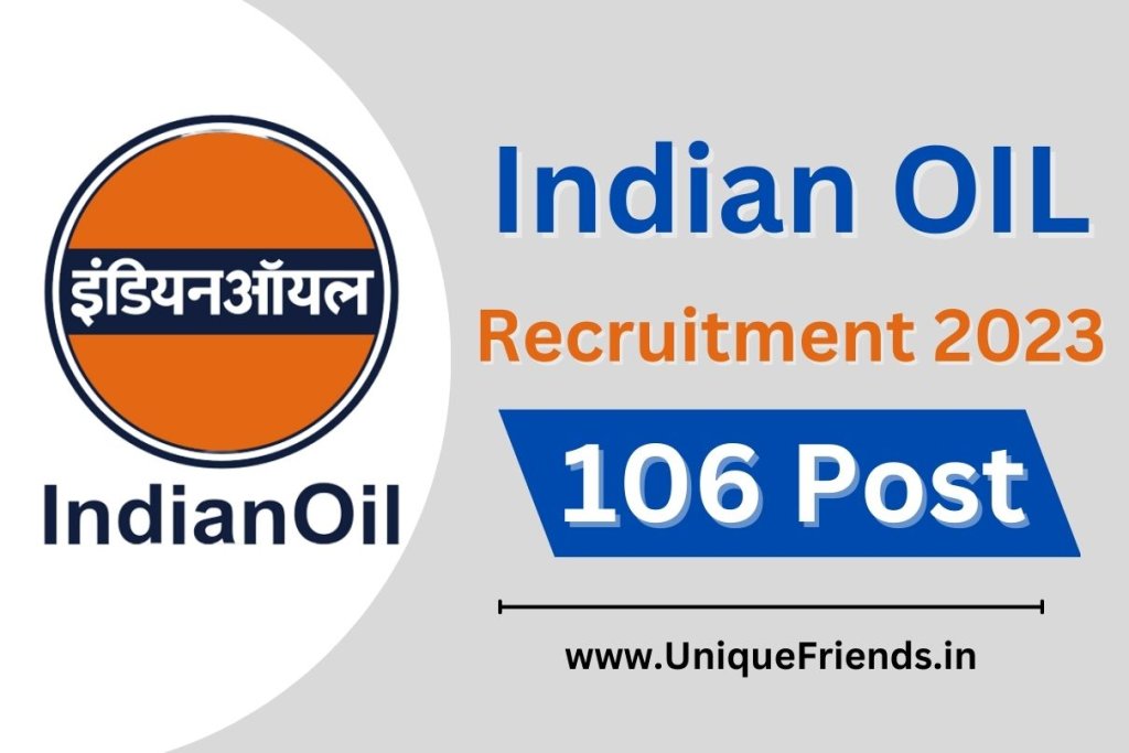 Indian Oil Recruitment 2023 For 106 Post Notification Out Big Update