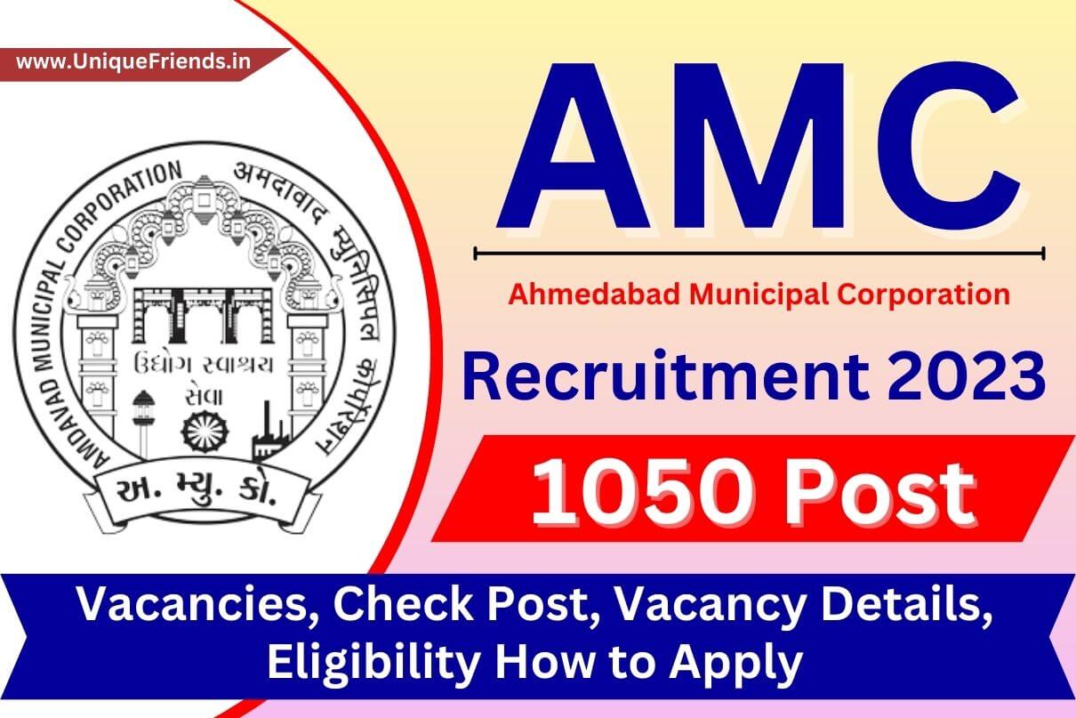 AMC Recruitment 2023 1050 Vacancies, Check Post, Vacancy Details