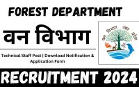 Forest Department Recruitment 2024 | Technical Staff Post | Download Notification & Application Form