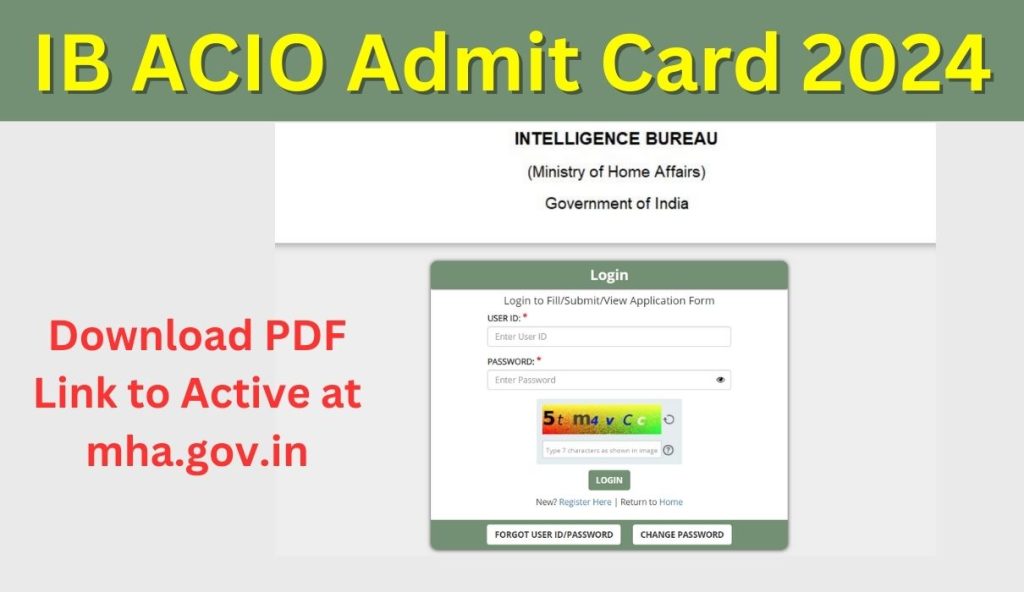 IB ACIO Admit Card 2024 Download PDF Link to Active at mha.gov.in