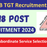 DSSSB TGT Recruitment 2024 Apply Online For 5118 Various Post