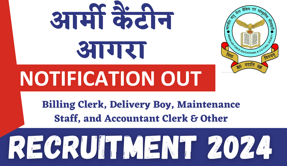 Army Canteen Agra Recruitment 2024 Group C Post Download