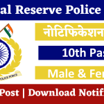 CRPF Noida Recruitment 2024 : Check Post | Download Notification and Application Form