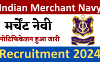 Merchant Navy Recruitment 2024 | 4000 Vacancies | Check Post | Notification Out, Apply Online