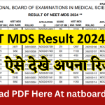 NEET MDS Result 2024 PDF Declared | Download PDF Here At natboard.edu.in