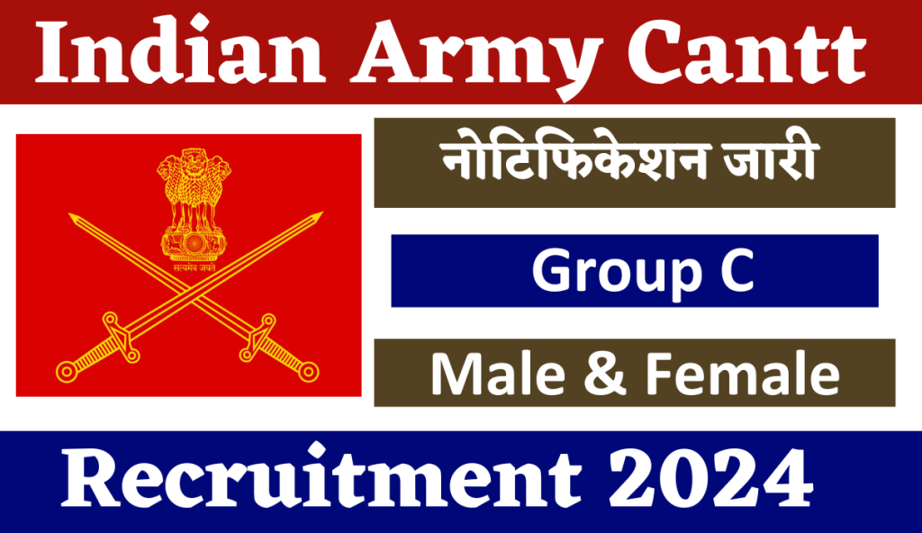 Army Jalandhar Cantt Recruitment 2024 | Group C Post | Notification & Application Form