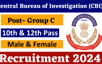 CBI Group C Recruitment 2024 : Check Vacancies | Download Notification & Application