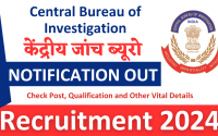 CBI Recruitment 2024 Notification | Check Post, Qualification and Other Vital Details