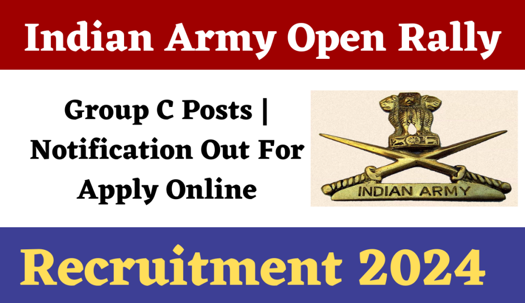 Indian Army Siliguri Recruitment 2024 | Group C Post | Download Application Form & Notification