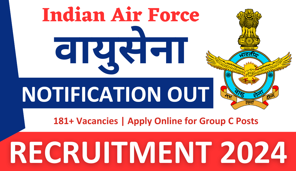 Indian Air Force Group C Recruitment 2024 For MTS, LDC Post