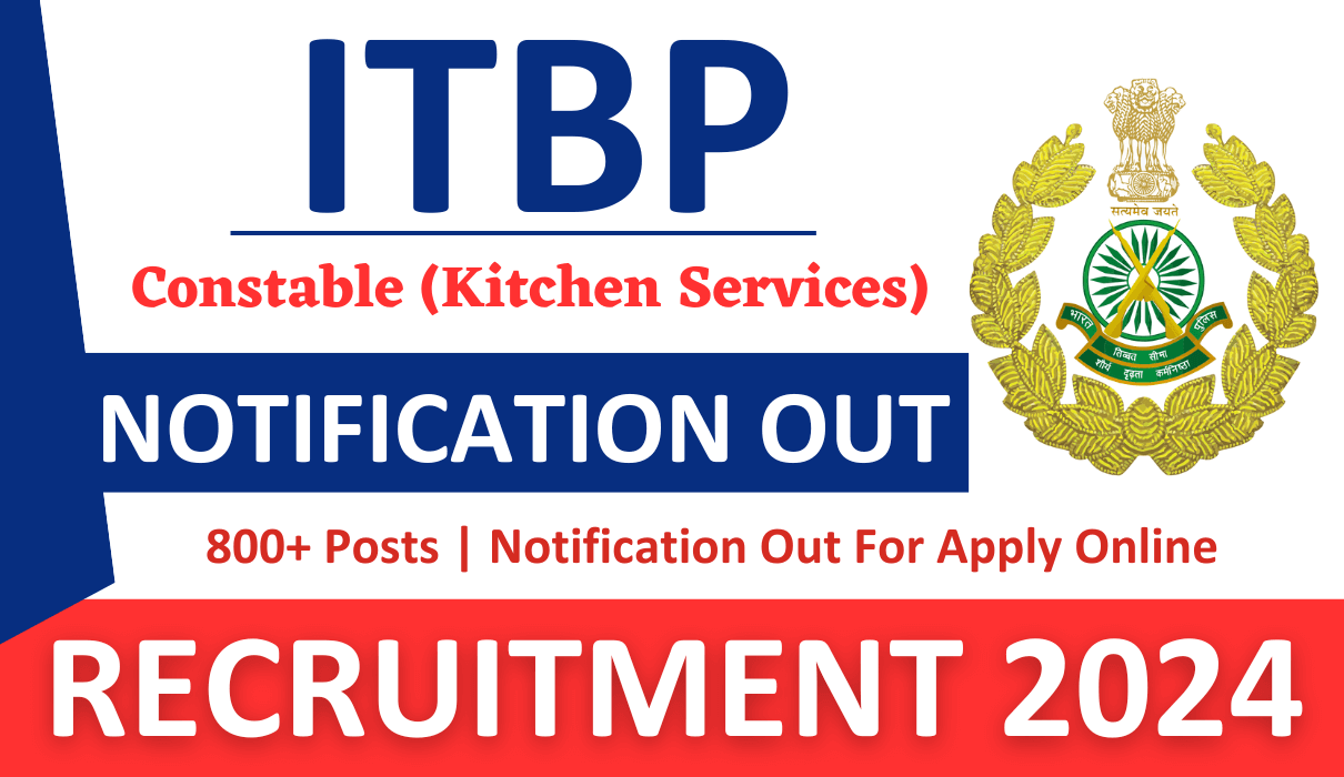 ITBP Constable Recruitment 2024 » Apply Online 800+ Posts | Download Notification