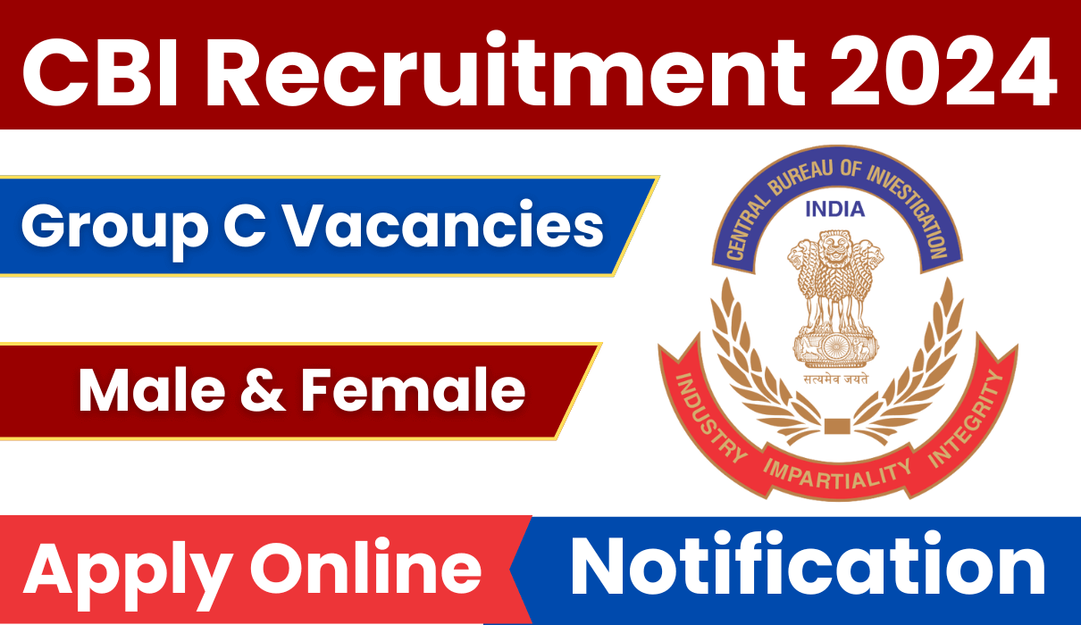 CBI Recruitment 2024: Eligibility and How to Apply