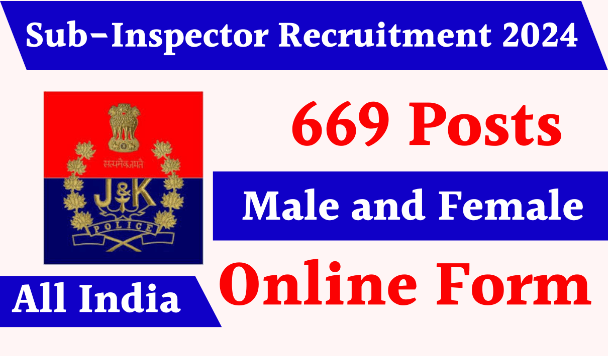 JK Police SI Recruitment 2025 Notification OUT | Apply Online 669 Posts