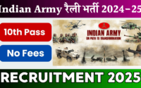 Indian Army Recruitment 2024-25 Notification and Application Form