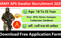 ARMY APS Gwalior Recruitment 2025 » Notification For MTS, Driver, Tradesmen Post | Free Application Form