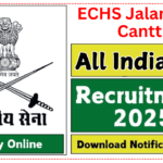 ECHS Jalandhar Cantt Recruitment 2025 » Group C Posts | Notification and Application Form