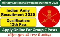 Military Station Haldwani Recruitment 2025 » Group C Posts | Notification and Application Form