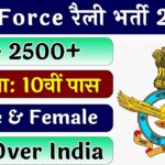 Air Force Rally Recruitment 2025 » 2500+ Post | Agniveer Notification Out 02/2026
