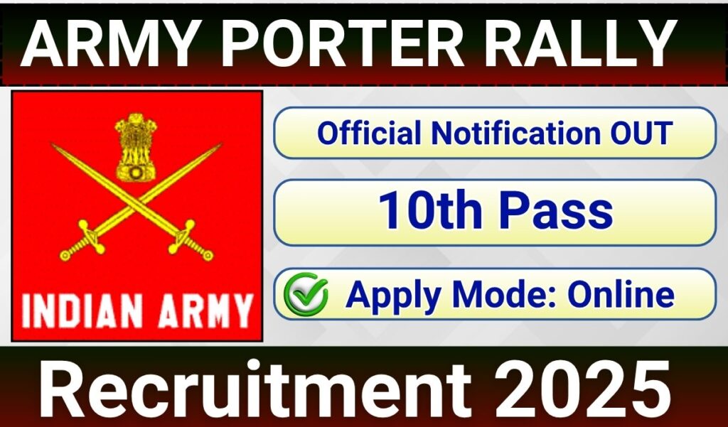 Army Porter Recruitment 2025 » Rally Notification OUT for 600 Post, Apply Online Army Porter Recruitment 2025 » Rally Notification OUT for 600 Post, Apply Online