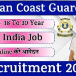 Coast Guard AC Recruitment 2025 » 170 Posts | Application Form & Notification