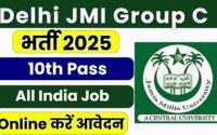 Delhi JMI Group C Recruitment 2025 » 143 Posts Out for No Teaching Application Form