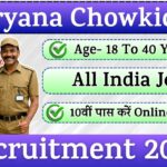 Haryana Chowkidar Recruitment 2025 » 2300+ Post | Notification And Application Form Download