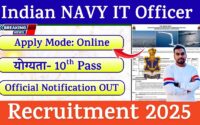 Indian Navy IT Officer Recruitment 2025 » Notification Out, Apply Online
