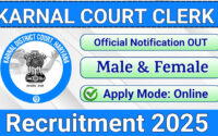 Karnal Court Clerk Recruitment 2025 » 60+ Post | Notification And Application Form