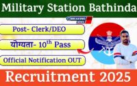 Military Station Bathinda Recruitment 2025 Notification : Check Post | Download Application Form