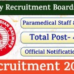 RRB Paramedical Staff Recruitment 2025 » [430+ Post] Notification and Online Form