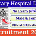 Military Hospital Delhi Recruitment 2025 » 280 Post | Notification Out For Application Form
